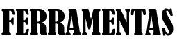 Ferramentas